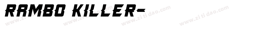 Rambo Killer字体转换